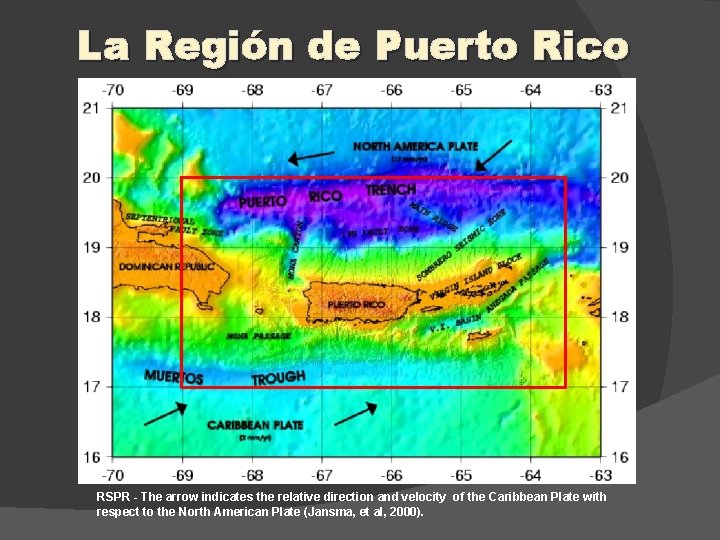 La Región de Puerto Rico RSPR - The arrow indicates the relative direction and
