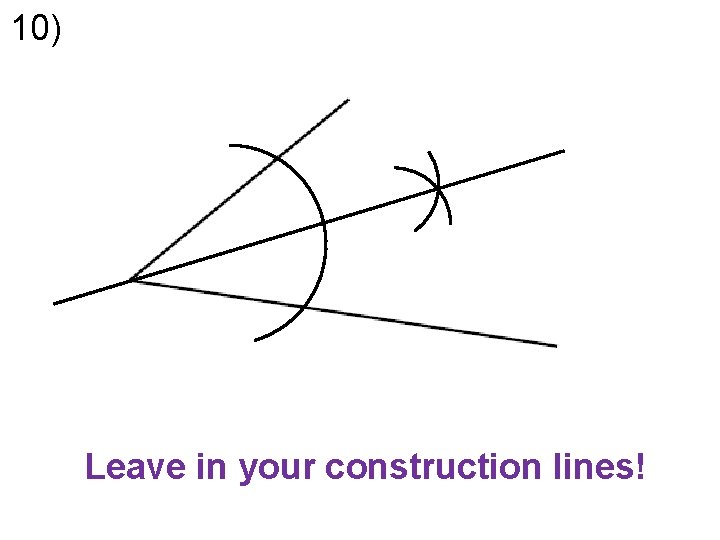 10) Leave in your construction lines! 