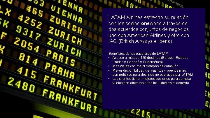 LATAM Airlines estrechó su relación con los socios oneworld a través de dos acuerdos