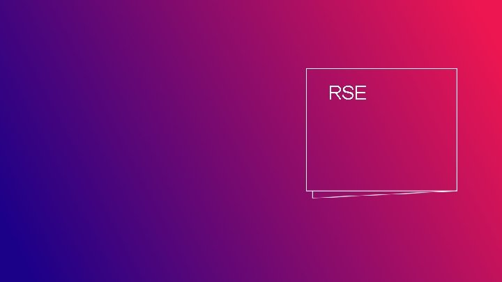 RSE 