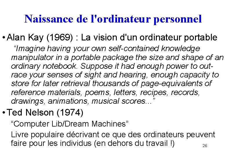 Naissance de l'ordinateur personnel • Alan Kay (1969) : La vision d'un ordinateur portable