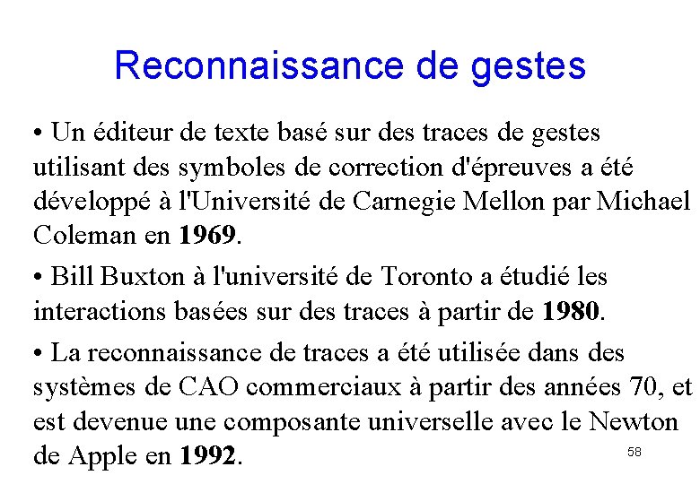 Reconnaissance de gestes • Un éditeur de texte basé sur des traces de gestes