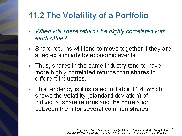 11. 2 The Volatility of a Portfolio § When will share returns be highly