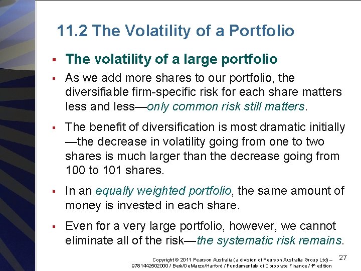 11. 2 The Volatility of a Portfolio § The volatility of a large portfolio