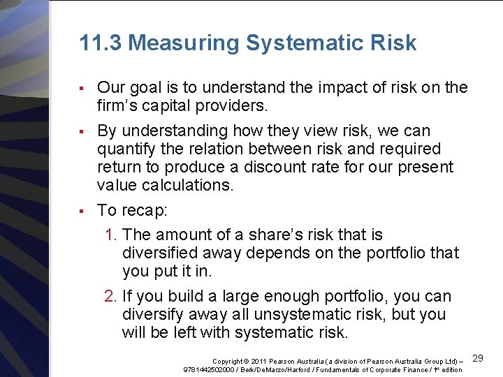 11. 3 Measuring Systematic Risk § § § Our goal is to understand the