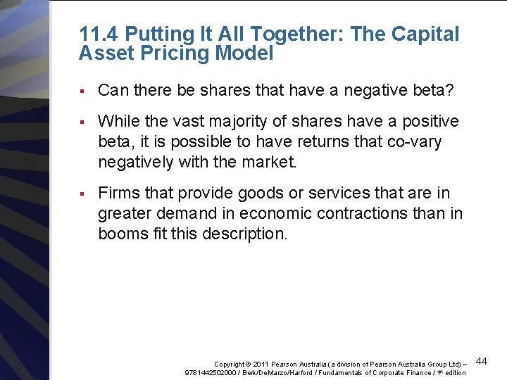 11. 4 Putting It All Together: The Capital Asset Pricing Model § Can there