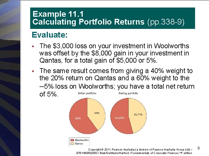 Example 11. 1 Calculating Portfolio Returns (pp. 338 -9) Evaluate: § The $3, 000