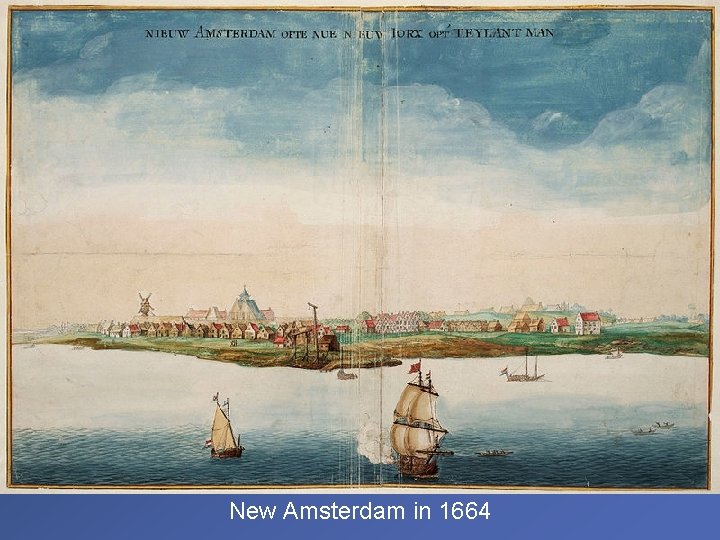 New Amsterdam in 1664 
