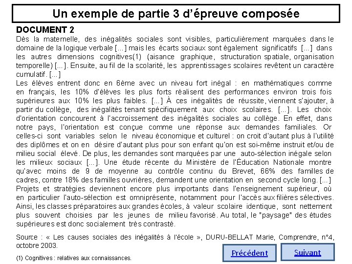 Un exemple de partie 3 d’épreuve composée DOCUMENT 2 Dès la maternelle, des inégalités Un exemple de partie 3 d’épreuve composée DOCUMENT 2 Dès la maternelle, des inégalités