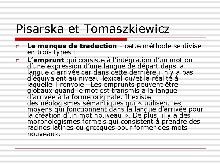 Pisarska et Tomaszkiewicz o o Le manque de traduction - cette méthode se divise