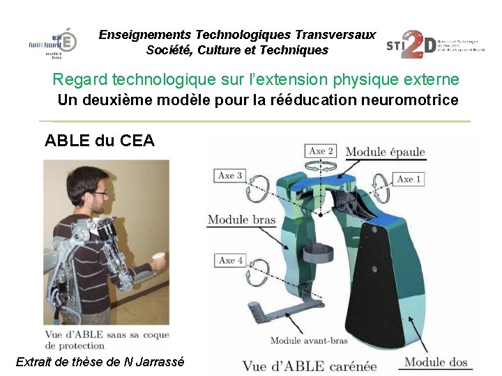 Enseignements Technologiques Transversaux Société, Culture et Techniques Regard technologique sur l’extension physique externe Un