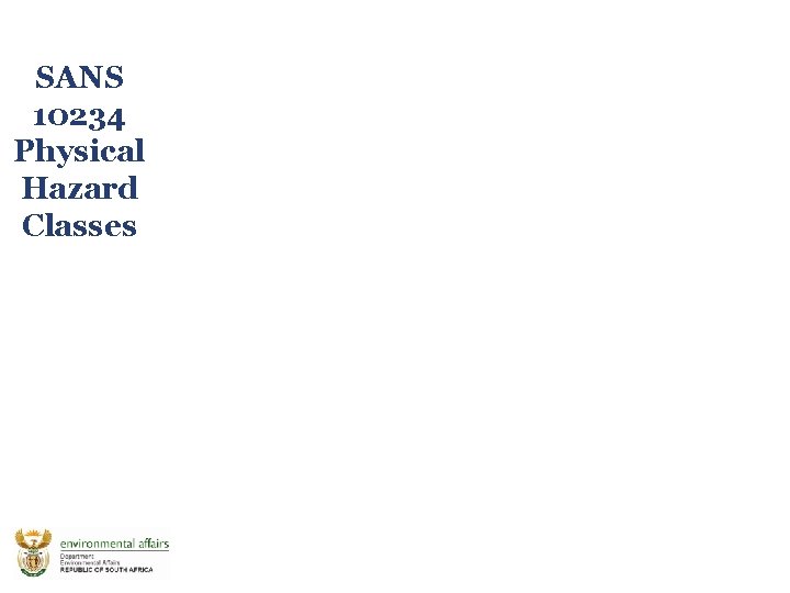 SANS 10234 Physical Hazard Classes 