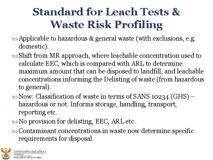 Standard for Leach Tests & Waste Risk Profiling Applicable to hazardous & general waste