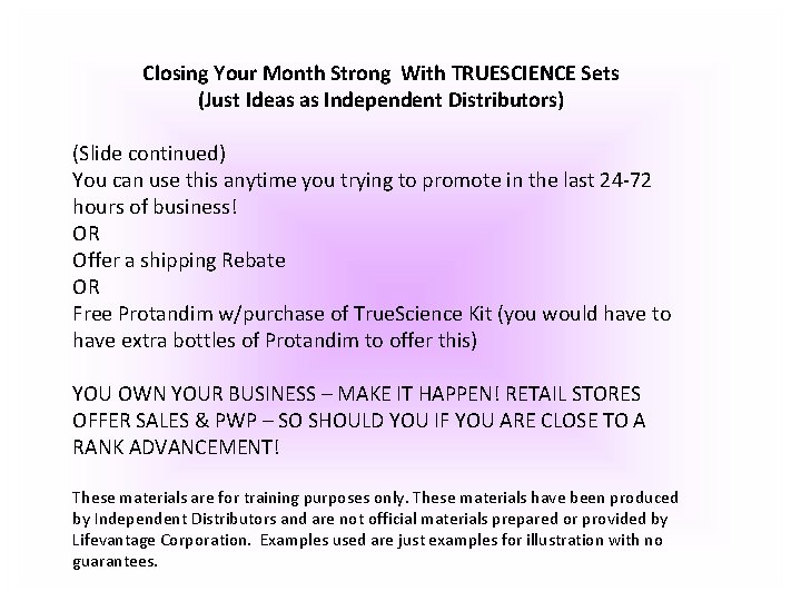 Closing Your Month Strong With TRUESCIENCE Sets (Just Ideas as Independent Distributors) (Slide continued)