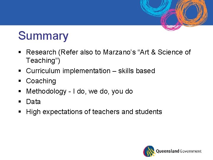 Summary § Research (Refer also to Marzano’s “Art & Science of Teaching”) § Curriculum