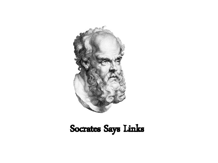 Socrates Says Links Socrates Says Links