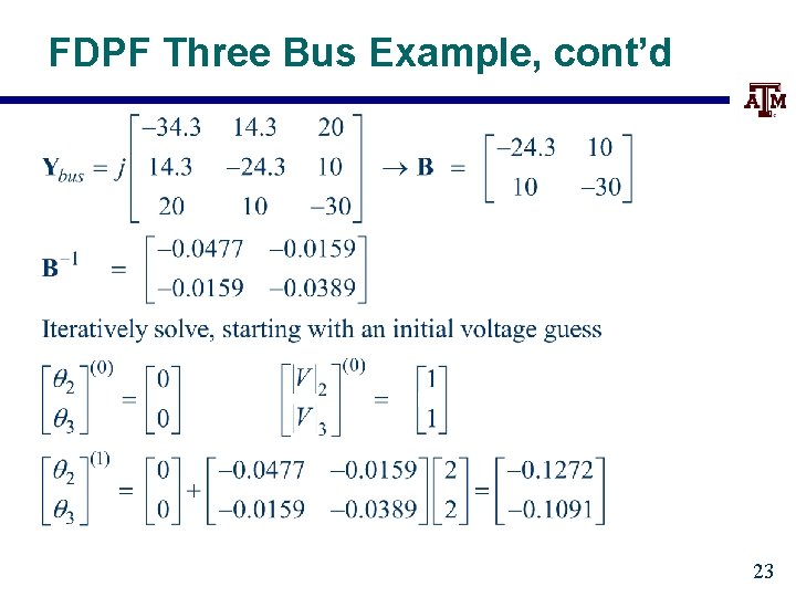 FDPF Three Bus Example, cont’d 23 