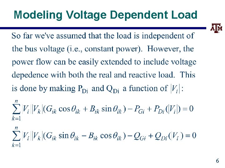 Modeling Voltage Dependent Load 6 