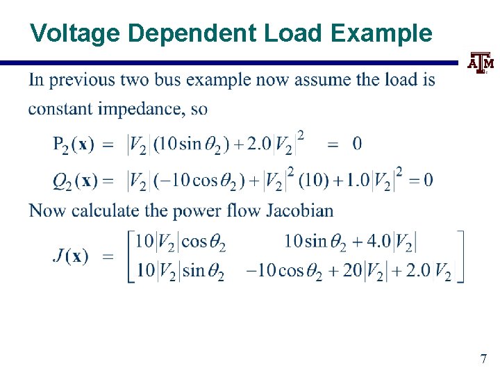 Voltage Dependent Load Example 7 