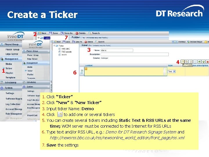 Create a Ticker 2 7 3 4 1 6 1. 2. 3. 4. 5.