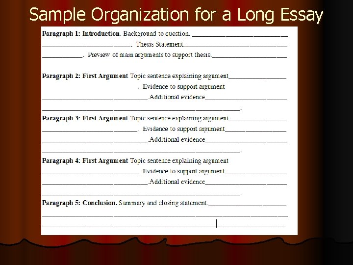 Sample Organization for a Long Essay 