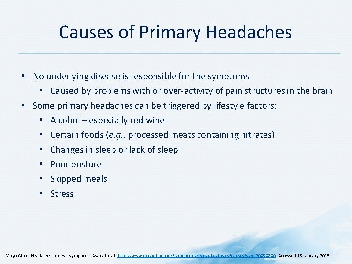 PATHOPHYSIOLOGY Structures Related with Headache 2 Primary vs