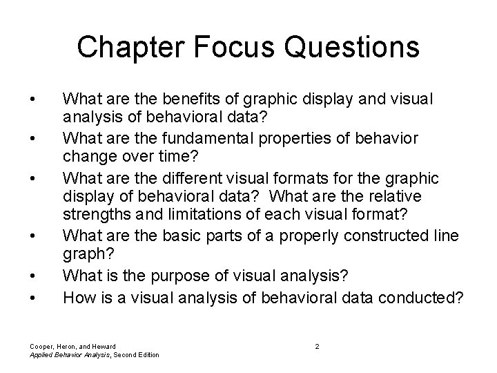 Chapter Focus Questions • • • What are the benefits of graphic display and