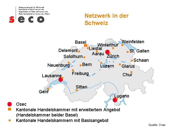 Staatssekretariat für Wirtschaft Secrétariat d‘Etat à l‘économie Segretariato di Stato dell'economia State Secretariat for