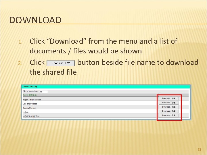 DOWNLOAD 1. 2. Click “Download” from the menu and a list of documents /
