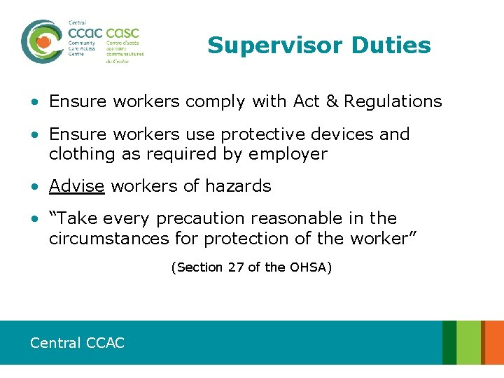 Supervisory CompetencyPart 1 Occupational Health Safety Act Ontario