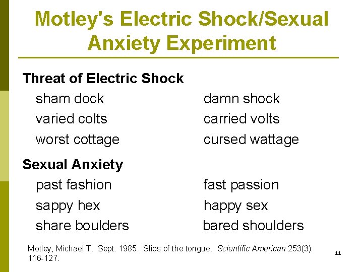 Motley's Electric Shock/Sexual Anxiety Experiment Threat of Electric Shock sham dock varied colts worst