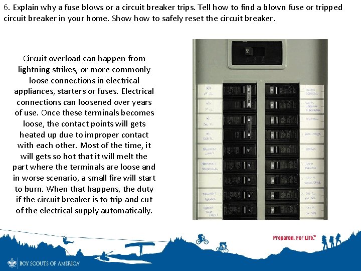 6. Explain why a fuse blows or a circuit breaker trips. Tell how to 6. Explain why a fuse blows or a circuit breaker trips. Tell how to