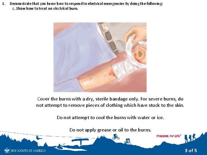 1. Demonstrate that you know how to respond to electrical emergencies by doing the 1. Demonstrate that you know how to respond to electrical emergencies by doing the