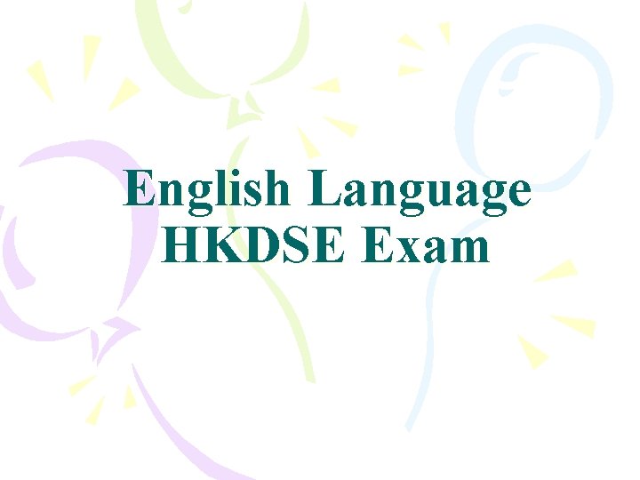 English Language HKDSE Exam 