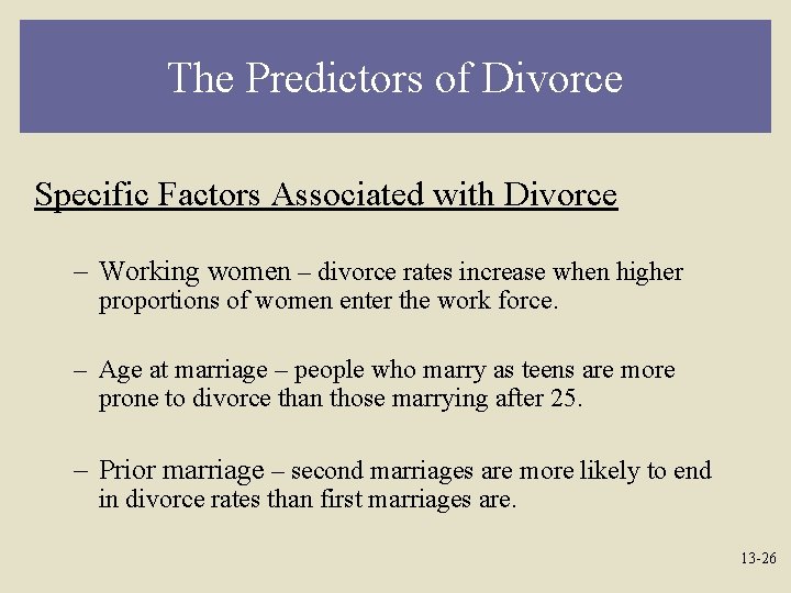 The Predictors of Divorce Specific Factors Associated with Divorce – Working women – divorce