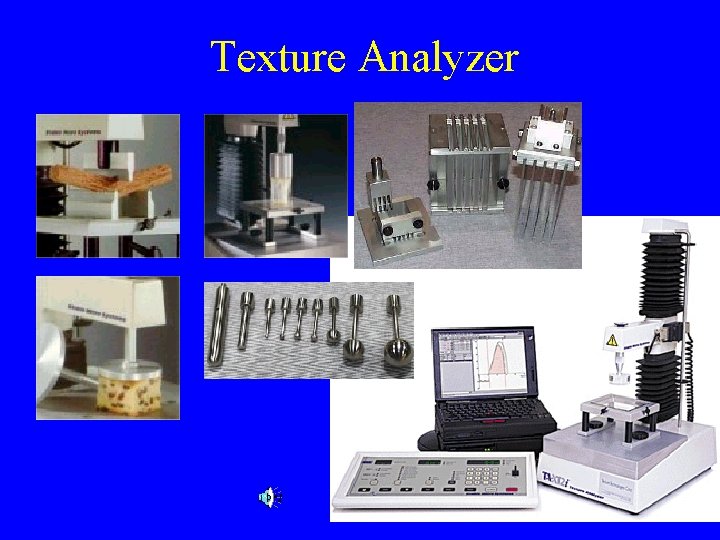 Texture Analyzer 76 