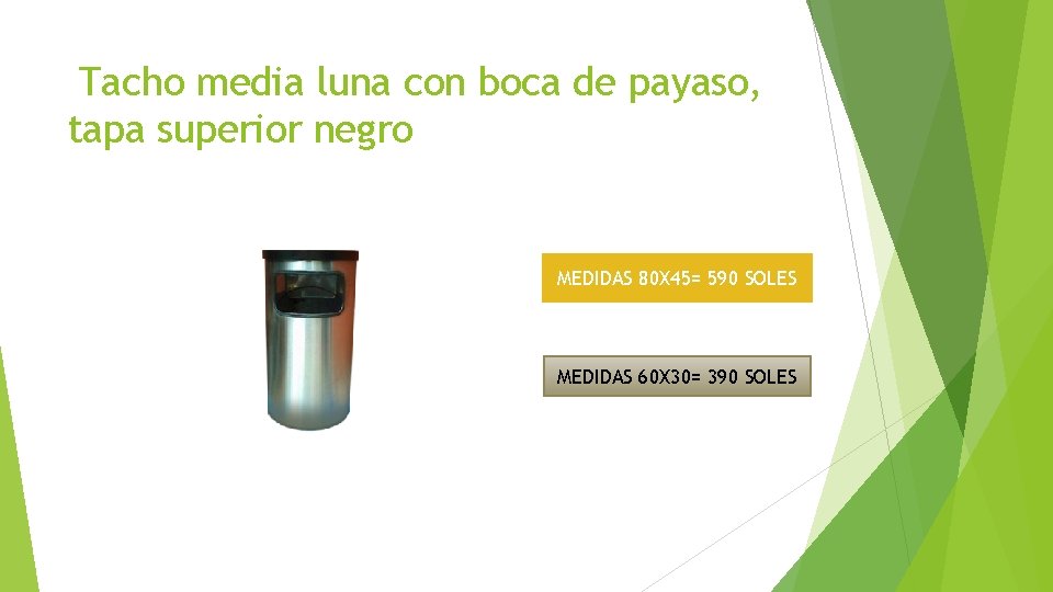 Tacho media luna con boca de payaso, tapa superior negro MEDIDAS 80 X 45= Tacho media luna con boca de payaso, tapa superior negro MEDIDAS 80 X 45=