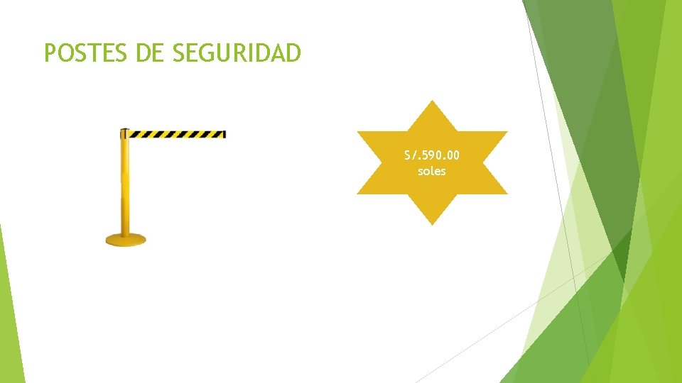 POSTES DE SEGURIDAD S/. 590. 00 soles POSTES DE SEGURIDAD S/. 590. 00 soles