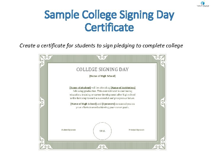 Sample College Signing Day Certificate Create a certificate for students to sign pledging to