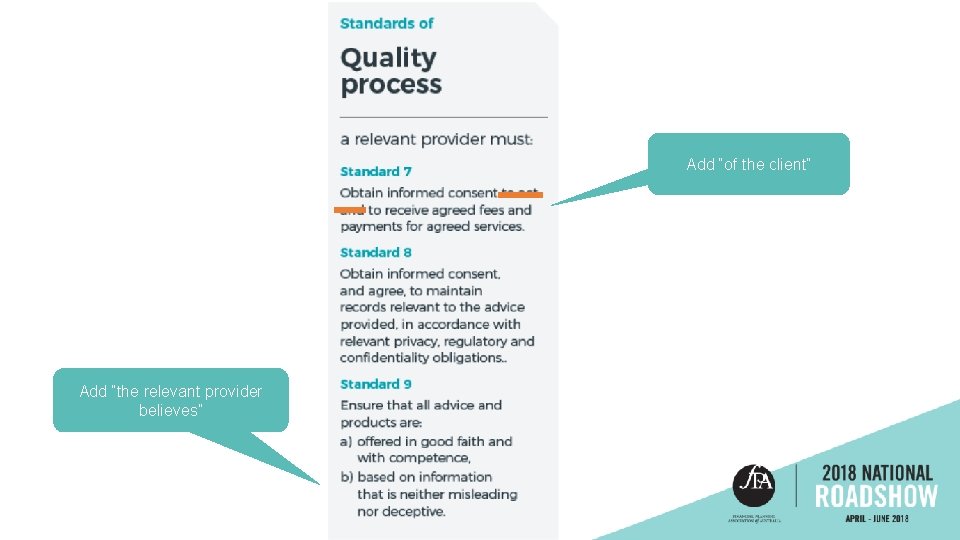 Add “of the client” Add “the relevant provider believes” 
