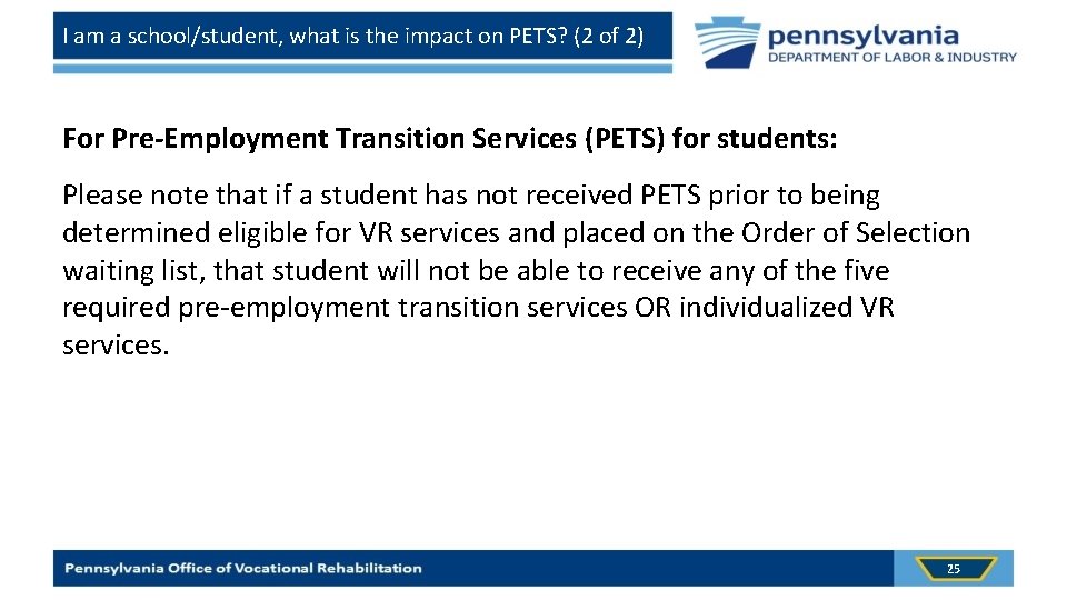 I am a school/student, what is the impact on PETS? (2 of 2) For