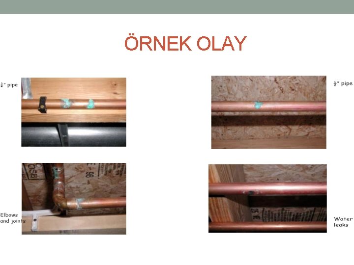 ÖRNEK OLAY ÖRNEK OLAY