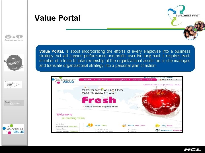 Value Portal, is about incorporating the efforts of every employee into a business strategy