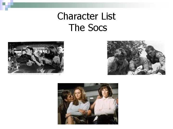 Character List The Socs 