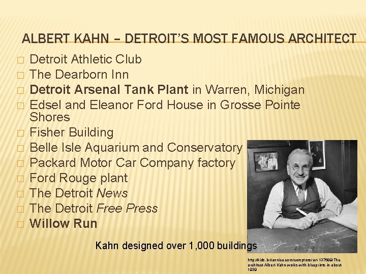 ALBERT KAHN – DETROIT’S MOST FAMOUS ARCHITECT � � � Detroit Athletic Club The