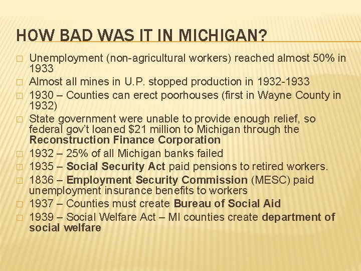 HOW BAD WAS IT IN MICHIGAN? � � � � � Unemployment (non-agricultural workers)