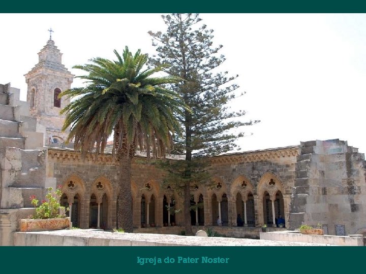 Igreja do Pater Noster 