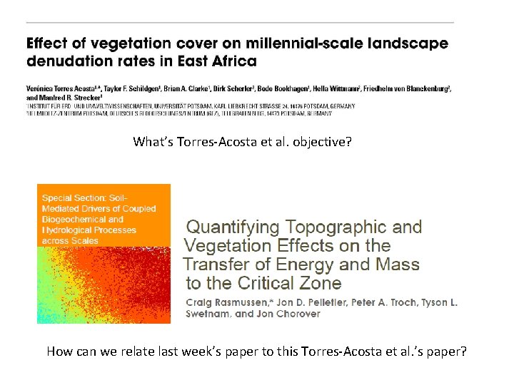 What’s Torres-Acosta et al. objective? How can we relate last week’s paper to this
