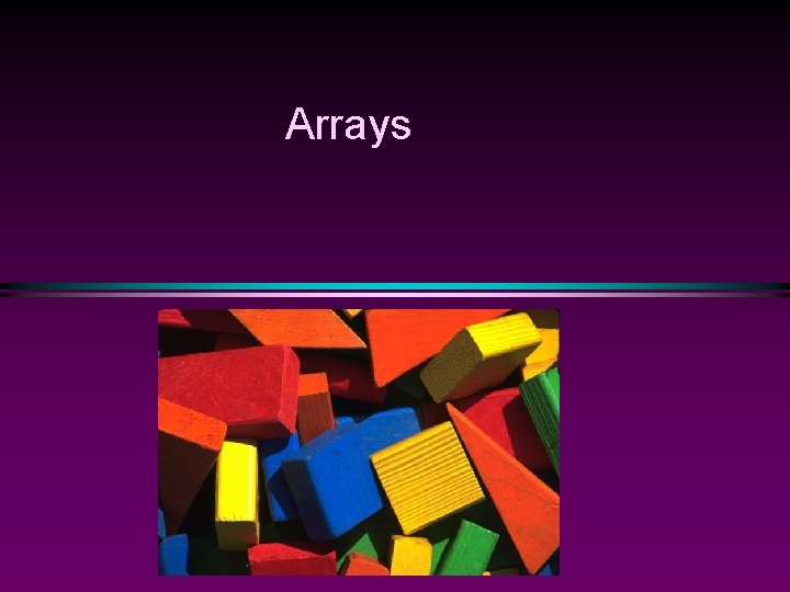 Arrays 