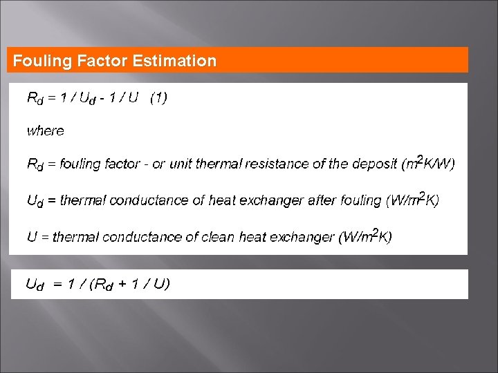 Fouling Factor Estimation 